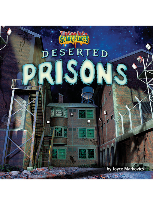 Title details for Deserted Prisons by Joyce Markovics - Wait list